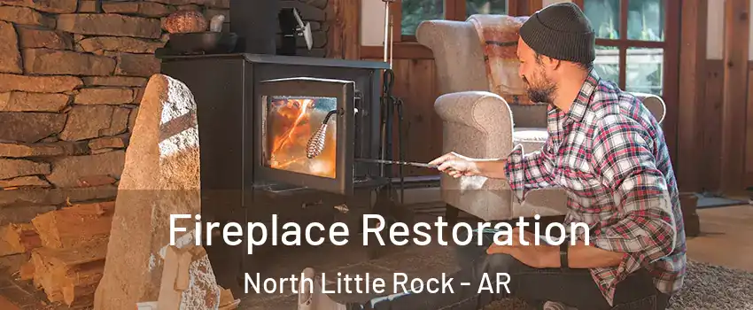  Fireplace Restoration North Little Rock - AR