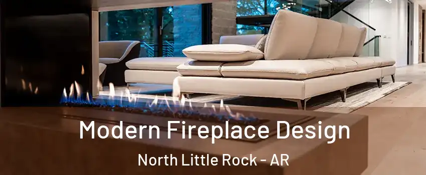 Modern Fireplace Design North Little Rock - AR