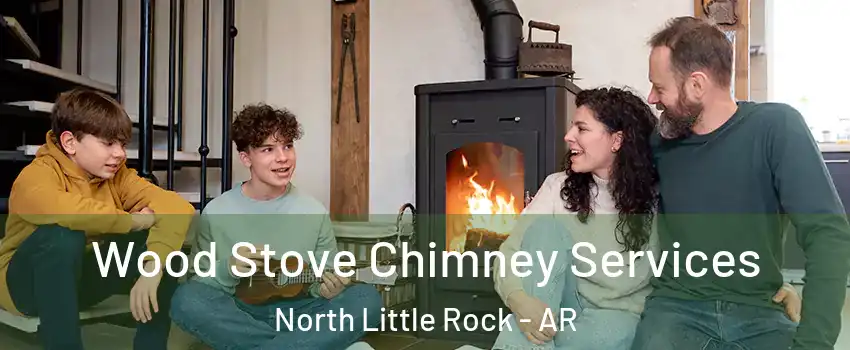  Wood Stove Chimney Services North Little Rock - AR